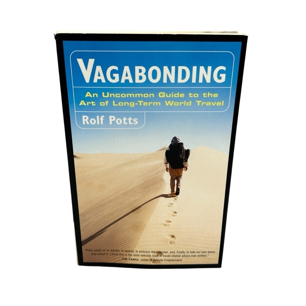 Vagabonding by Rolf Potts (2003) – An Uncommon Guide to Long-Term World Travel